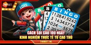 Cách soi cầu 100 ngày – Kinh nghiệm thực tế từ cao thủ